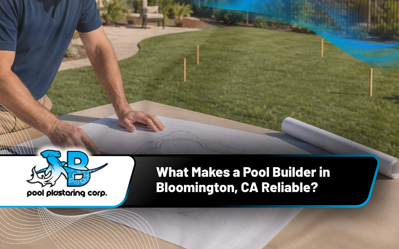 Pool builder in Bloomington, CA planning a custom backyard pool design